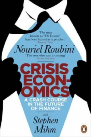 Книга Crisis Economics Nouriel Roubini