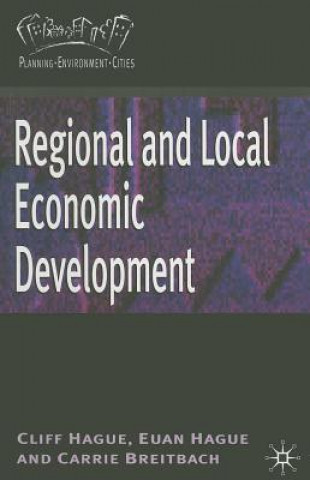 Kniha Regional and Local Economic Development Cliff Hague