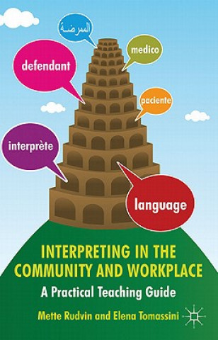 Libro Interpreting in the Community and Workplace Mette Rudvin