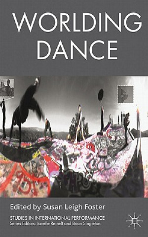 Buch Worlding Dance Susan Foster