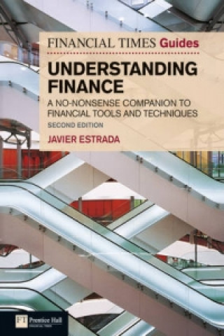 Kniha Financial Times Guide to Understanding Finance, The Javier Estrada