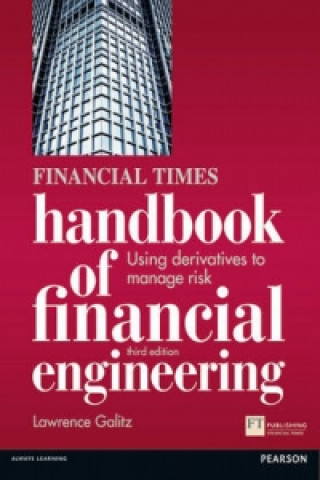 Книга Financial Times Handbook of Financial Engineering, The Lawrence. Galitz