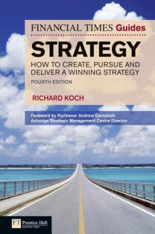 Carte FT Guide to Strategy Richard Koch