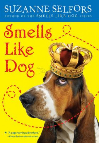 Book Smells Like Dog Suzanne Selfors