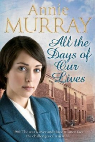 Könyv All the Days of Our Lives Annie Murray
