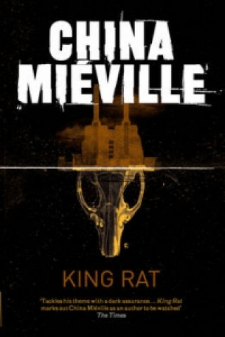 Kniha King Rat China Mieville