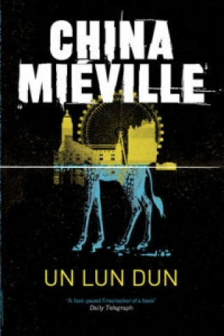 Книга Un Lun Dun China Mieville