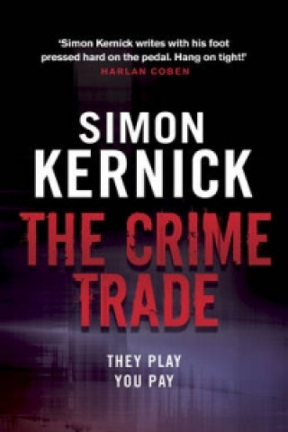 Книга Crime Trade Simon Kernick