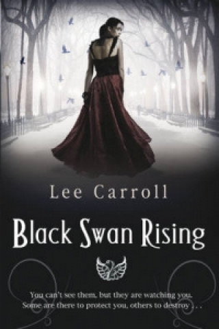 Könyv Black Swan Rising Lee Carroll