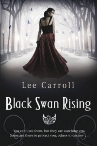 Βιβλίο Black Swan Rising Lee Carroll