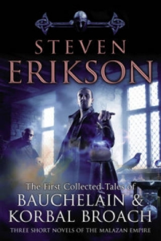 Kniha Tales Of Bauchelain and Korbal Broach, Vol 1 Steven Erikson