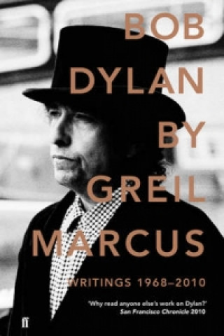 Книга Bob Dylan Greil Marcus