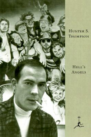 Книга Hell's Angels Hunter S Thompson