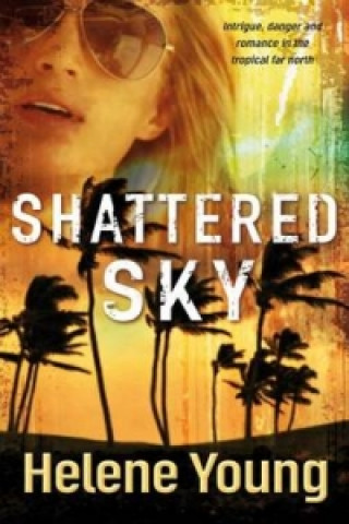Knjiga Shattered Sky Helene Young