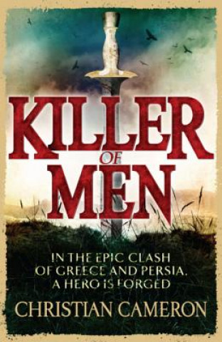 Книга Killer of Men Christian Cameron