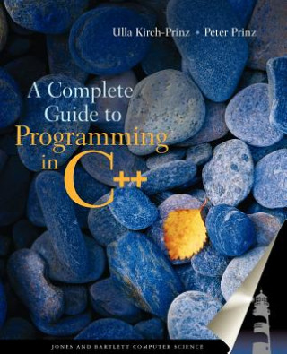 Könyv Complete Guide to Programming in C++ Peter Prinz