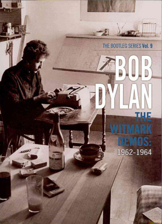 Kniha Bob Dylan The Whitmark Demos 