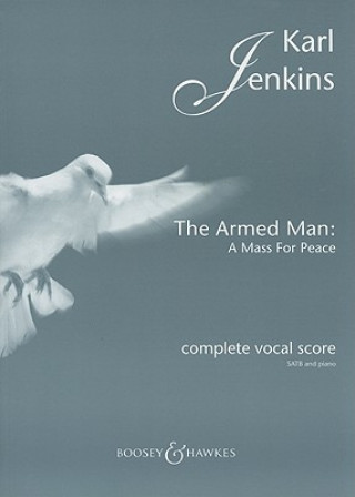 Articles imprimés Armed Man - A Mass for Peace (Complete) Karl Jenkins