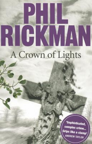 Kniha Crown of Lights Phil Rickman