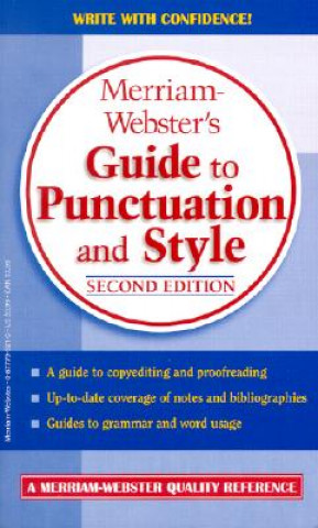 Knjiga Guide to Punctuation and Style Merriam-Webster