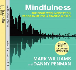 Hanganyagok Mindfulness Prof Mark Williams