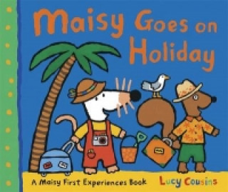 Knjiga Maisy Goes on Holiday Lucy Cousins