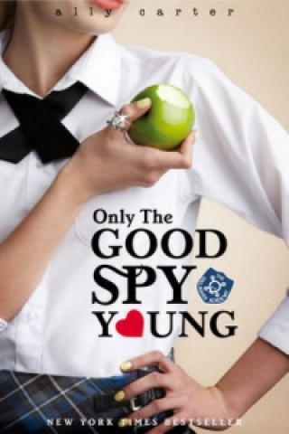 Книга Gallagher Girls: Only The Good Spy Young Ally Carter