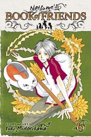 Książka Natsume's Book of Friends, Vol. 6 Yuki Midorikawa