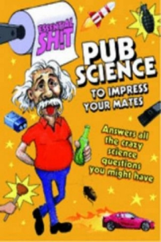 Książka Pub Science to Impress Your Mates Anthony Rubino Jr