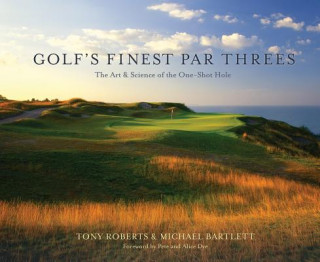 Kniha Golf's Finest Par Threes Tony Roberts