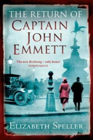 Könyv Return Of Captain John Emmett Elizabeth Speller