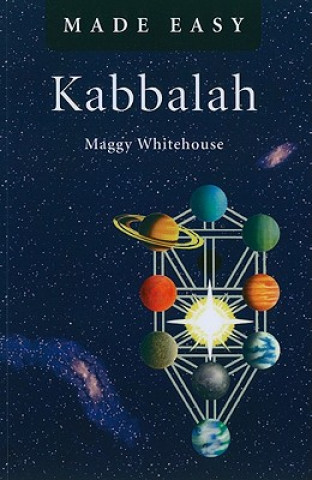 Könyv Kabbalah Made Easy Maggy Whitehouse