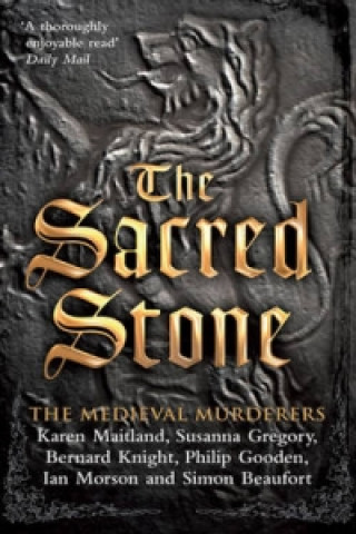 Knjiga Sacred Stone Medieval Murderers