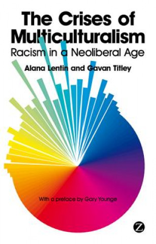 Kniha Crises of Multiculturalism Alana Lentin
