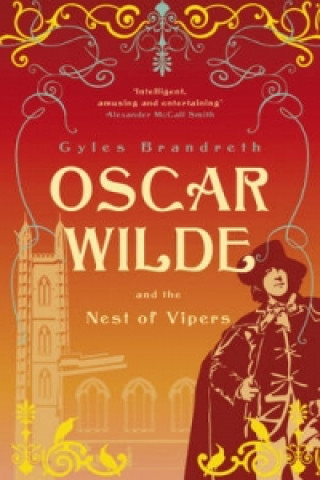 Könyv Oscar Wilde and the Nest of Vipers Gyles Brandreth