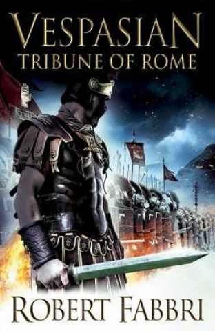 Könyv Tribune of Rome Robert Fabbri