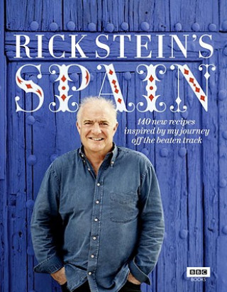 Könyv Rick Stein's Spain Rick Stein