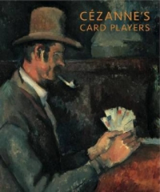 Könyv Cezanne's Card Players Barnaby Wright