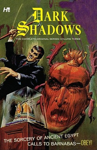 Könyv Dark Shadows: The Complete Series Volume 3 Joe Certa