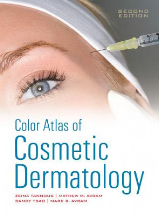 Könyv Color Atlas of Cosmetic Dermatology, Second Edition Zeina Tannous