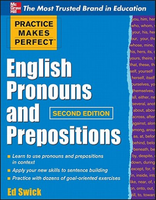 Книга Practice Makes Perfect English Pronouns and Prepositions, Second Edition Ed Swick