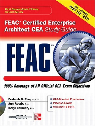 Carte FEAC Certified Enterprise Architect CEA Study Guide Prakash Rao