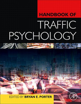 Książka Handbook of Traffic Psychology Bryan E. Porter