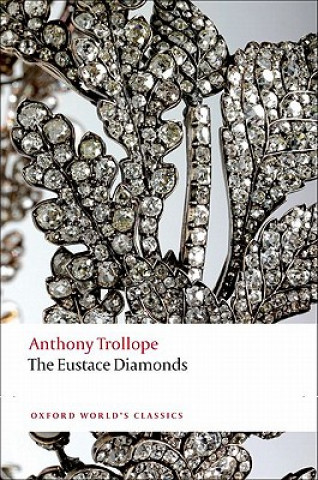 Könyv Eustace Diamonds Anthony Trollope
