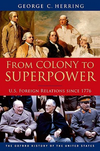 Book From Colony to Superpower George C Herring