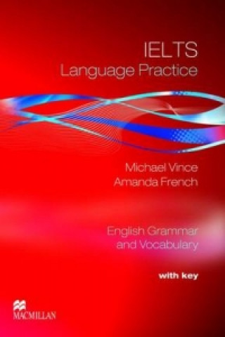 Kniha IELTS Language Practice Student's Book M Vince