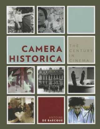 Książka Camera Historica Antoine De Baecque