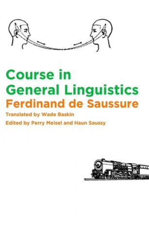 Kniha Course in General Linguistics Ferdinand De Saussure