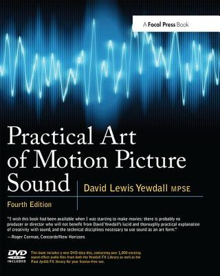 Könyv Practical Art of Motion Picture Sound David Lewis Yewdall