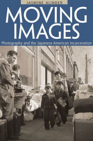 Buch Moving Images Jasmine Alinder
